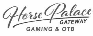 HORSE PALACE GATEWAY GAMING & OTB logo