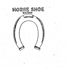 HORSE SHOE BRAND