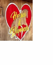 HORSES & DIVORCES