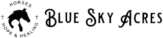 HORSES HOPE & HEALING BLUE SKY ACRES logo