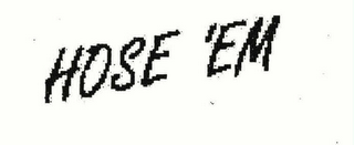 HOSE 'EM logo