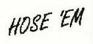 HOSE 'EM logo