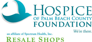 HOSPICE OF PALM BEACH COUNTY FOUNDATION WE'RE THERE. AN AFFILIATE OF SPECTRUM HEALTH, INC. RESALE SHOPS logo