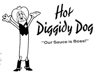 HOT DIGGIDY DOG "OUR SAUCE IS BOSS!" logo