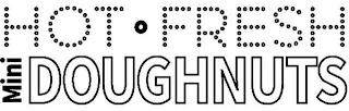 HOT FRESH MINI DOUGHNUTS logo