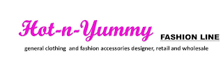 HOT-N-YUMMY FASHION LINE GENERAL CLOTHING AND FASHION ACCESSORIES DESIGNER, RETAIL AND WHOLESALE logo