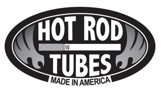 HOT ROD TUBES MADE IN AMERICA logo