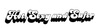 HOT, SEXY AND SAFER logo