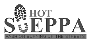 HOT STEPPA FASHION BURNING UP THE STREETS logo