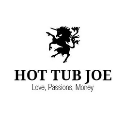 HOT TUB JOE LOVE, PASSIONS, MONEY logo