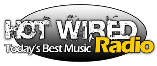 HOT WIRED RADIO TODAY'S BEST MUSIC logo
