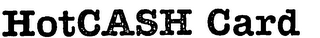 HOTCASH CARD logo