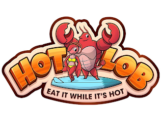 HOTLOB - EAT IT WHILE IT'S HOT logo