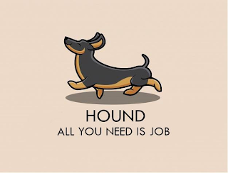 HOUND ALL YOU NEED IS JOB logo