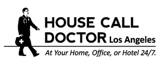 HOUSE CALL DOCTOR LOS ANGELES AT YOUR HOME, OFFICE, OR HOTEL 24/7. logo