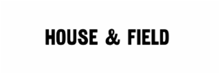 HOUSE & FIELD logo