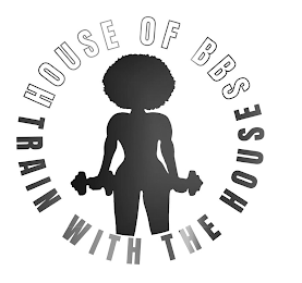HOUSE OF BBS TRAIN WITH THE HOUSE logo