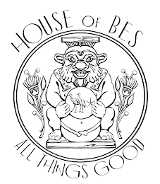 HOUSE OF BES ALL THINGS GOOD logo