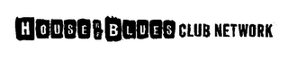 HOUSE OF BLUES CLUB NETWORK logo