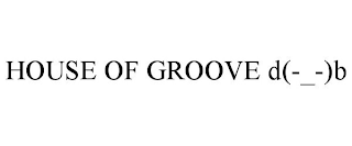 HOUSE OF GROOVE D(-_-)B logo