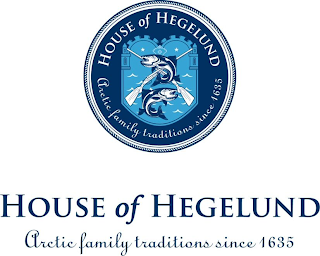 HOUSE OF HEGELUND ARCTIC FAMILY TRADITIONS SINCE 1635 logo
