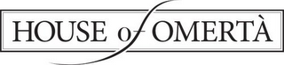 HOUSE OF OMERTA logo