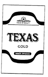 HOUSE OF QUALITY TEXAS GOLD logo