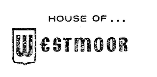 HOUSE OF WESTMOOR logo