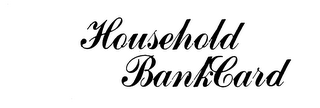 HOUSEHOLD BANKCARD logo