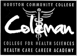 HOUSTON COMMUNITY COLLEGE COLEMAN COLLEGE FOR HEALTH SCIENCES HEALTH CARE CAREER ACADEMY logo
