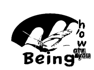 HOW ARE YOU BEING logo