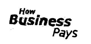 HOW BUSINESS PAYS logo