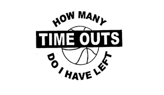HOW MANY TIME OUTS DO I HAVE LEFT logo