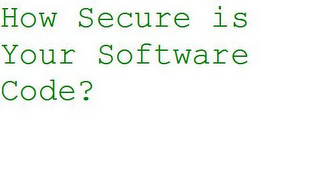 HOW SECURE IS YOUR SOFTWARE CODE? logo