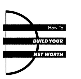 HOW TO BUILD YOUR NET WORTH logo