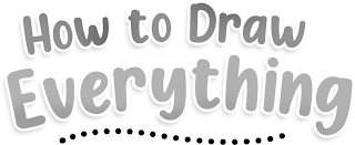 HOW TO DRAW EVERYTHING logo