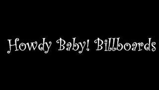 HOWDY BABY! BILLBOARDS logo