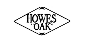 HOWES "OAK" logo
