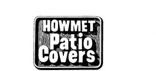 HOWMET PATIO COVERS logo