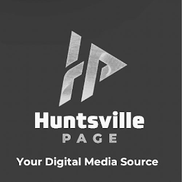 HP HUNTSVILLE PAGE YOUR DIGITAL MEDIA SOURCE