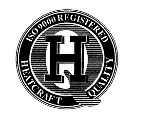 HQ ISO 9000 REGISTERED HEATCRAFT QUALITY