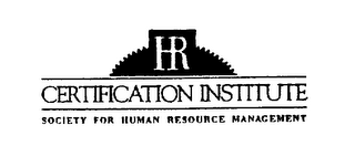 HR CERTIFICATION INSTITUTE SOCIETY FOR HUMAN RESOURCE MANAGEMENT logo