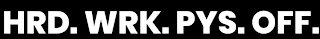 HRD. WRK. PYS. OFF. logo