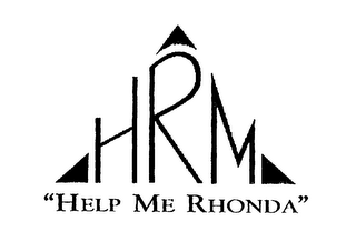 HRM "HELP ME RHONDA" logo