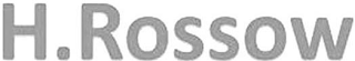 H.ROSSOW logo
