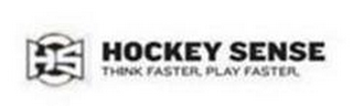 HS HOCKEY SENSE THINK FASTER. PLAY FASTER. logo