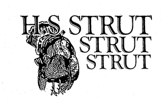 H.S. STRUT STRUT STRUT logo