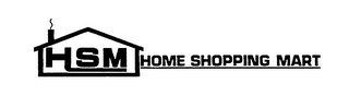 HSM HOME SHOPPING MART logo