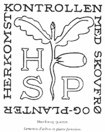 HSP HERKOMST KONTROLLEN MED SKOVFRO OGPLANTER logo