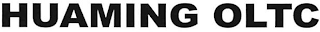 HUAMING OLTC logo